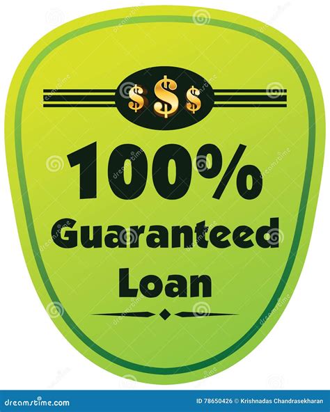 100 Guaranteed Loan